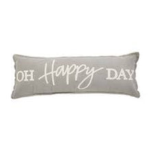 Load image into Gallery viewer, Oh Happy Day Pillow
